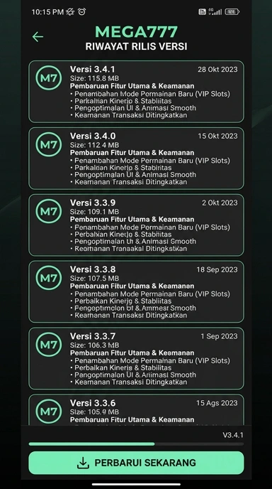 Riwayat Versi mega777 untuk Pengguna Android